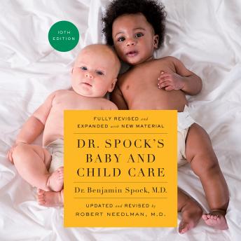 Dr. Spock's Baby and Child Care, Tenth Edition