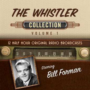 Whistler, Collection 1, Audio book by Black Eye Entertainment 