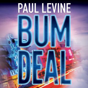 Bum Deal, Paul Levine