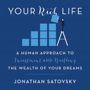 Download Your Rich Life by Jonathan Satovsky