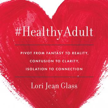 Download #HealthyAdult by Lori Glass