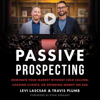 Download Passive Prospecting by Levi Lascsak, Travis Plumb