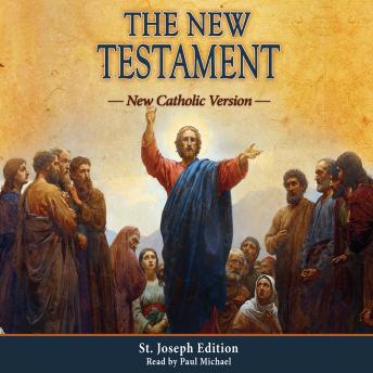 New Testament: New Catholic Version, Christianaudio.com