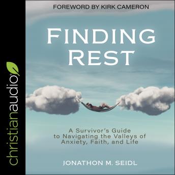 Finding Rest: A Survivor's Guide to Navigating the Valleys of Anxiety, Faith, and Life details
