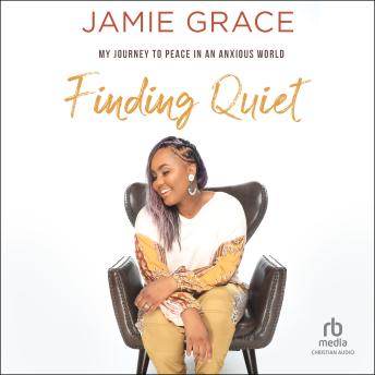 Finding Quiet: My Journey to Peace in an Anxious World
