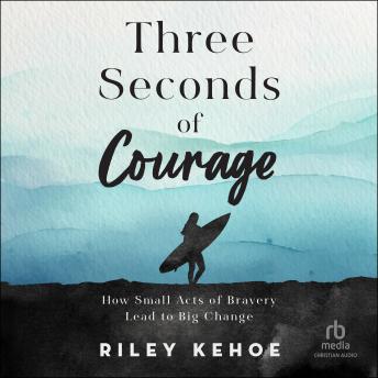Three Seconds of Courage: How Small Acts of Bravery Lead to Big Change