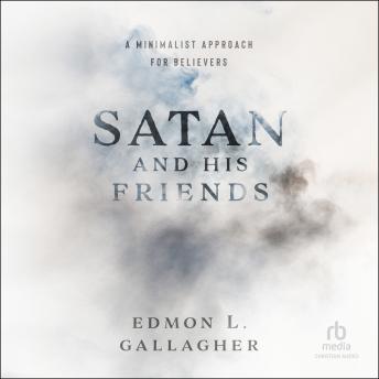 Satan and His Friends: A Minimalist Approach for Believers