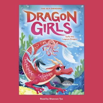 Sofia the Lagoon Dragon (Dragon Girls #12)