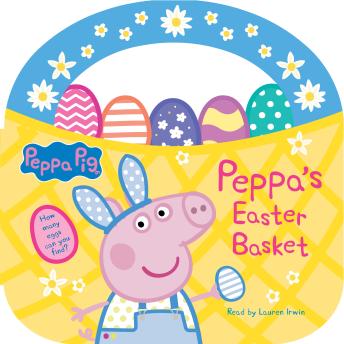 Peppa's Easter Basket (Peppa Pig Storybook)