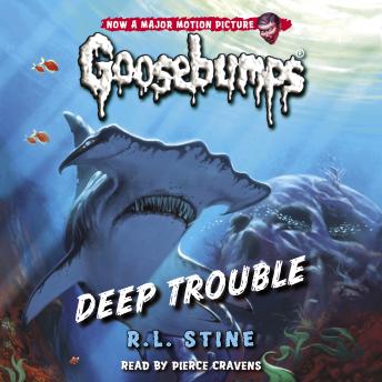 Download Deep Trouble (Classic Goosebumps #2) by R. L. Stine