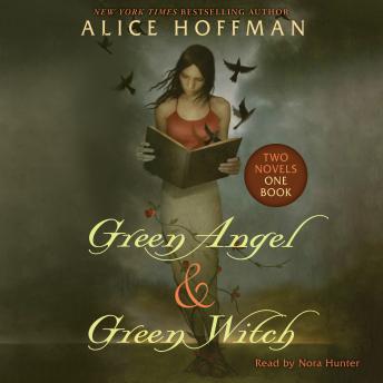 Green Angel and Green Witch: Two Novels, One Book