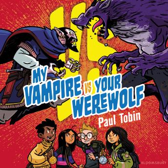 My Vampire vs. Your Werewolf: Perfect quick read for reluctant readers