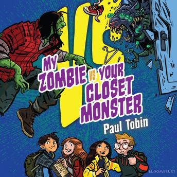 My Zombie Vs. Your Closet Monster: Perfect quick read for reluctant readers