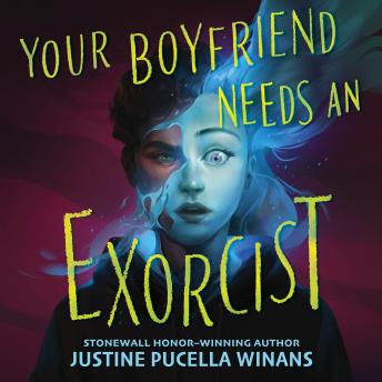 Your Boyfriend Needs an Exorcist
