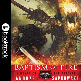 Baptism of Fire: Booktrack Edition