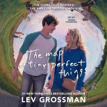 Map of Tiny Perfect Things, Audio book by Lev Grossman
