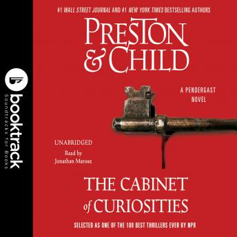 The Cabinet of Curiosities: Booktrack Edition: A Novel