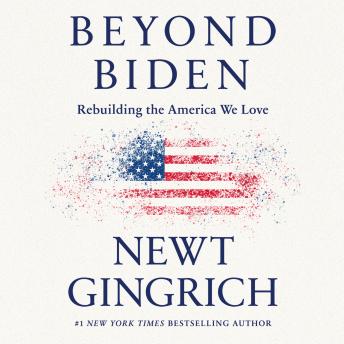 The Beyond Biden: Rebuilding the America We Love