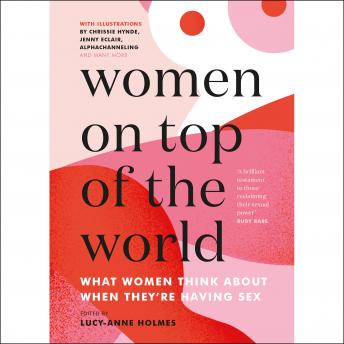 Women On Top of the World: What Women Think About When They're Having Sex