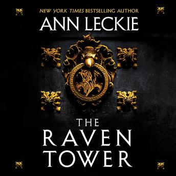 Raven Tower, Ann Leckie