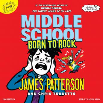 Listen Middle School: Born to Rock By Chris Tebbetts Audiobook audiobook