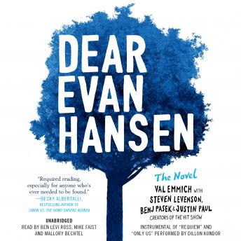 Listen Dear Evan Hansen: The Novel