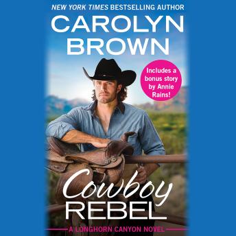 Cowboy Rebel: Includes a bonus short story