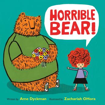 Download Best Audiobooks Kids Horrible Bear! by Ame Dyckman Free Audiobooks Online Kids free audiobooks and podcast