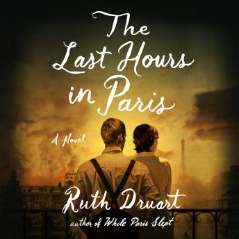 Last Hours in Paris: A Novel sample.