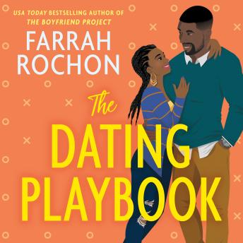 Dating Playbook, Farrah Rochon