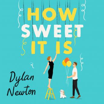Download How Sweet It Is by Dylan Newton