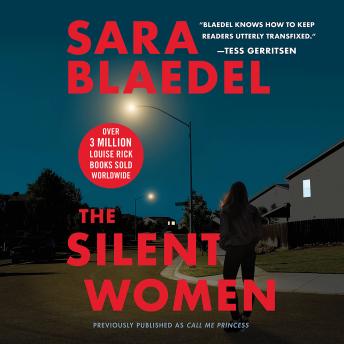 The Silent Women (previously published as Call Me Princess)