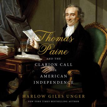 Thomas Paine and the Clarion Call for American Independence sample.
