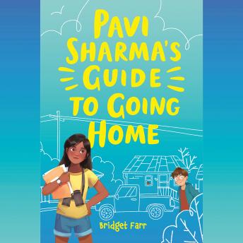 Pavi Sharma's Guide to Going Home sample.