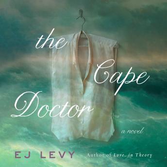 Cape Doctor, Audio book by E. J. Levy