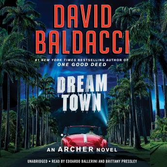 Dream Town, Audio book by David Baldacci