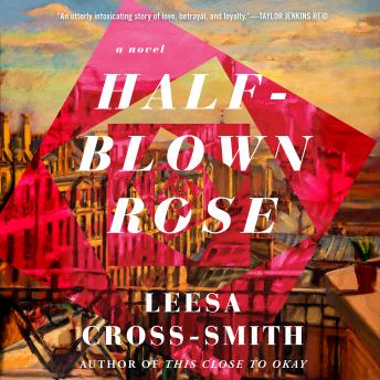Half-Blown Rose: A Novel sample.