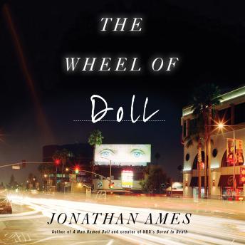Download Wheel of Doll: A Novel by Jonathan Ames