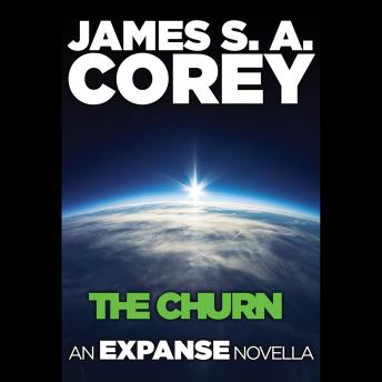 The Churn: An Expanse Novella