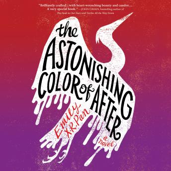 Download Astonishing Color of After by Emily X.R. Pan