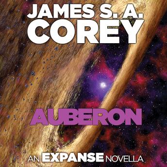 Auberon: An Expanse Novella, James S. A. Corey