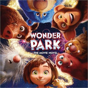 Wonder Park: The Movie Novel, Sadie Chesterfield