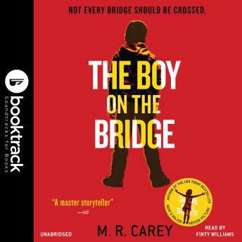 The Boy on the Bridge: Booktrack  Edition