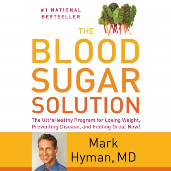 Blood Sugar Solution: The UltraHealthy Program for Losing Weight, Preventing Disease, and Feeling Great Now! sample.