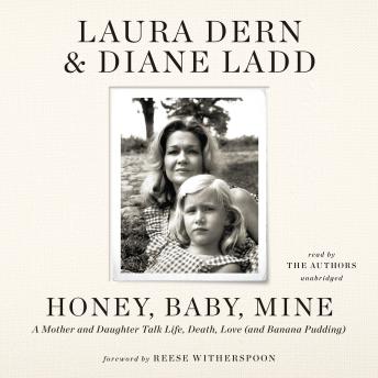 Honey, Baby, Mine: A Mother and Daughter Talk Life, Death, Love (and Banana Pudding) sample.