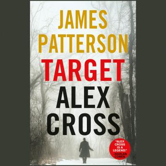 Target: Alex Cross, Audio book by James Patterson