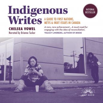 Indigenous Writes: A Guide to First Nations, Métis, and Inuit issues in Canada sample.