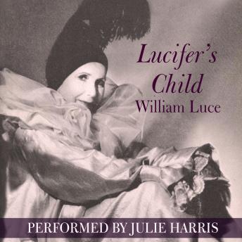 Lucifer’s Child, Audio book by William Luce