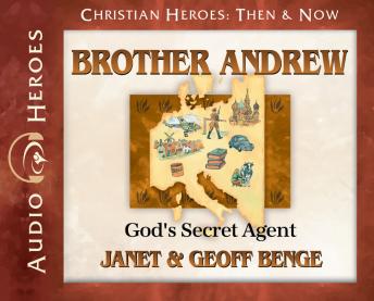 Brother Andrew: God's Secret Agent