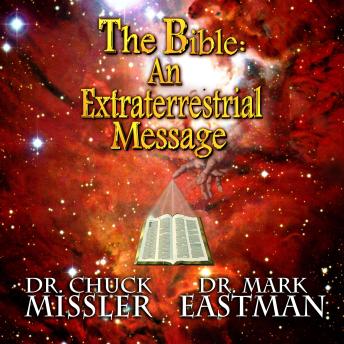 The Bible: An Extraterrestrial Message